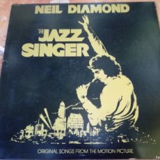Discos de vinilo: NEIL DIAMOND-THE JAZZ SINGER-GATEFOLD-CONTIENE ENCARTE. Lote 364035931