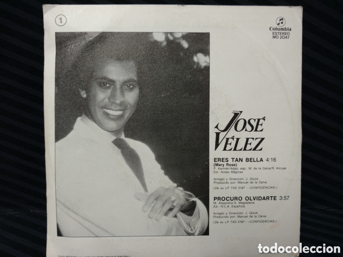 Discos de vinilo: Jos&eacute; V&eacute;lez - Eres Tan Bella (7&rdquo;, Single, Promo) - Foto 2