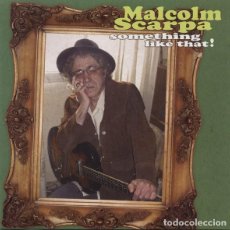 Discos de vinilo: MALCOM SCARPA SOMETHING LIKE THAT! (LP) . VINILO POP ROCK AND ROLL. Lote 364057301