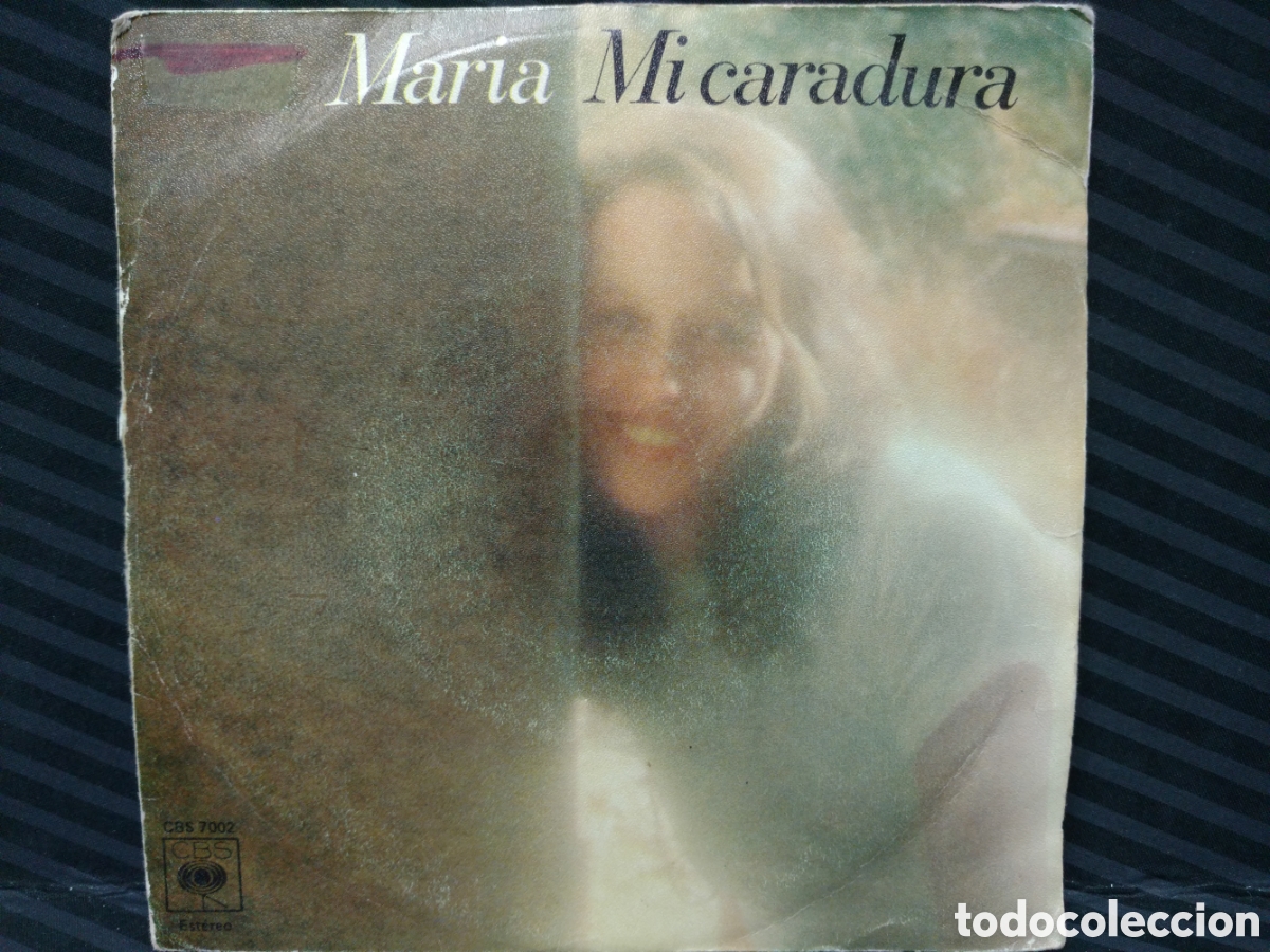 Discos de vinilo: Maria - Mi Caradura (7&rdquo;, Single) - Foto 1