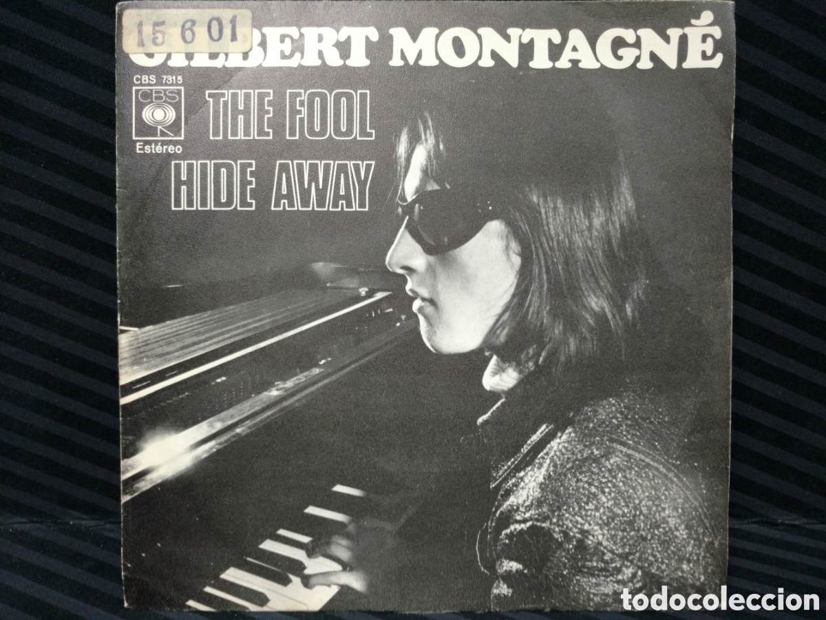 Discos de vinilo: Gilbert Montagn&eacute; - The Fool / Hide Away (7&rdquo;, Single) - Foto 1