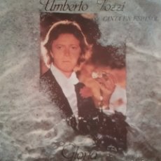 Discos de vinilo: UMBERTO TOZZI. CANTA EN ESPAÑOL. SINGLE. SELLO EPIC. EDITADO EN ESPAÑA. AÑO 1979. Lote 364060646