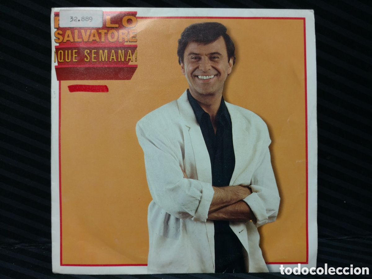 Discos de vinilo: Paolo Salvatore - Que Semana! (7&rdquo;, Single) - Foto 1
