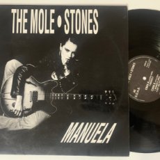 Discos de vinilo: MAXI 12’’ THE MOLE · STONES - MANUELA DE 1989. Lote 364082326