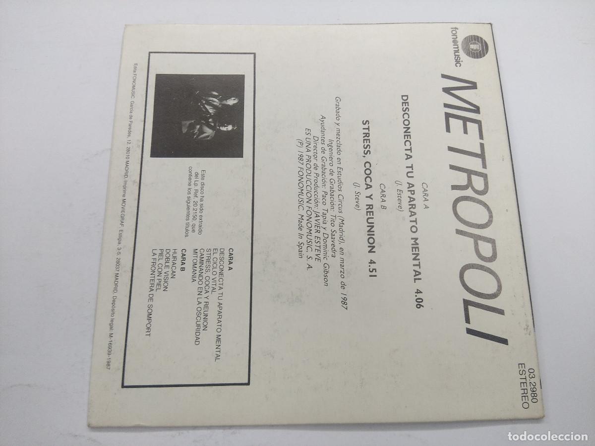 Discos de vinilo: METROPOLI/DESCONECTA TU APARATO MENTAL/SINGLE. - Foto 3
