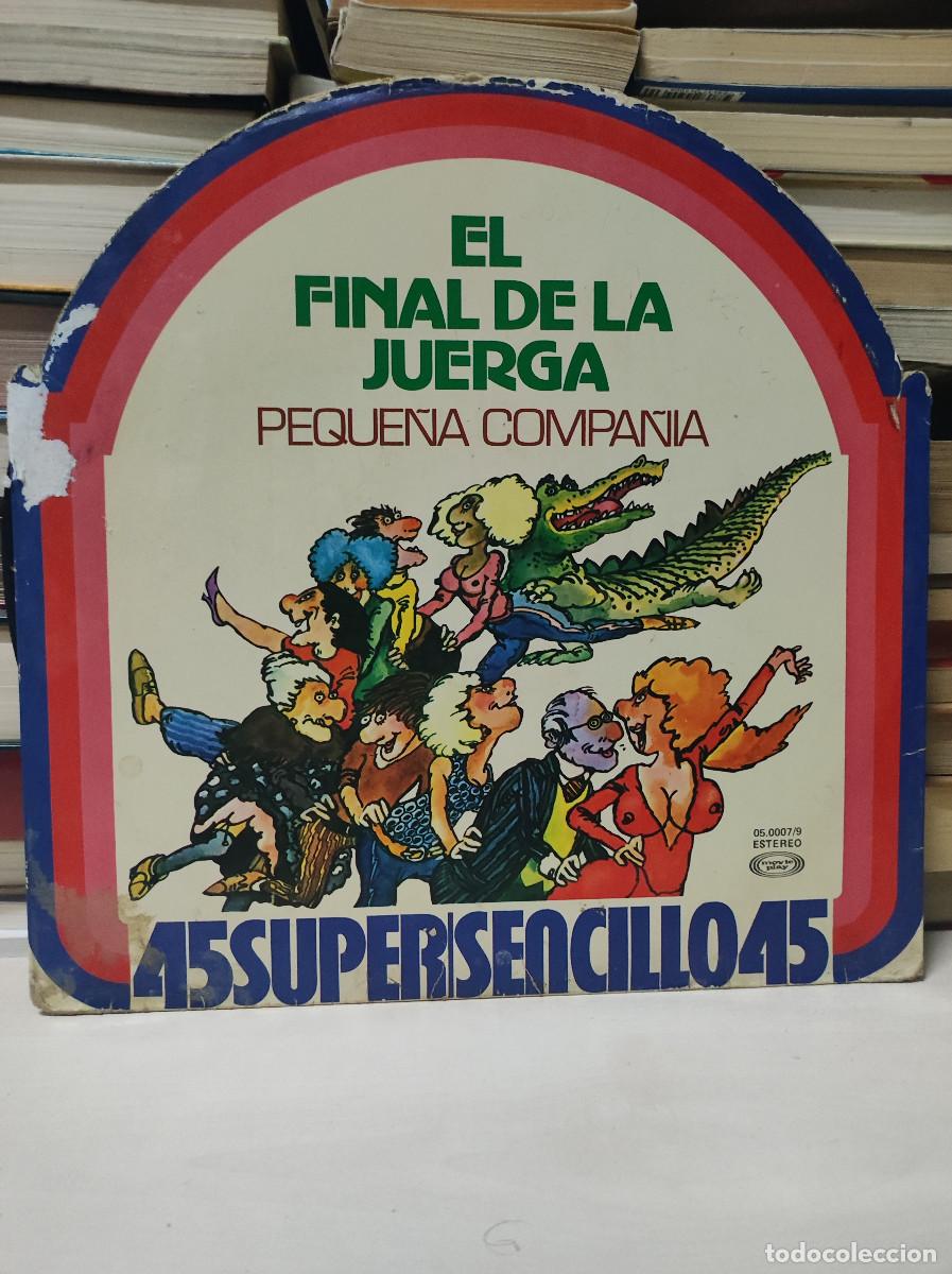 Discos de vinilo: Peque&ntilde;a Compa&ntilde;&iacute;a &ndash; El Final De La Juerga - Foto 2