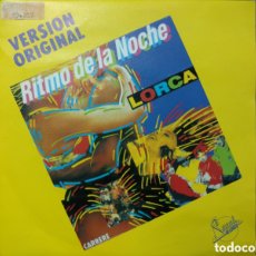 Discos de vinilo: LORCA - RITMO DE LA NOCHE (7”). Lote 364092966