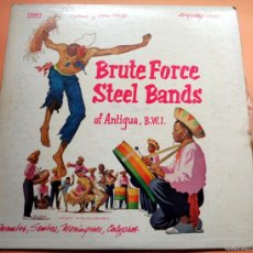Discos de vinilo: DISCO LP - BRUTE FORCE - STEEL BANDS OF ANTIGUA, B.W.I.- COOK 1042-A VER FOTOS. Lote 364099941