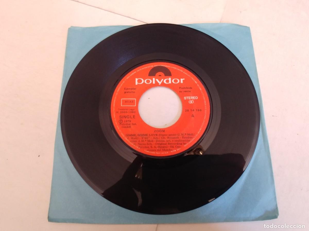 Discos de vinilo: ZOOM-SINGLE GIMME GIMME LOVE-SIN FUNDA