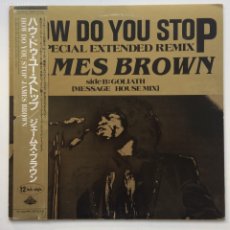 Discos de vinilo: JAMES BROWN ‎– HOW DO YOU STOP / GOLIATH , JAPAN 1986 SCOTTI BROS RECORDS MAXI 12''