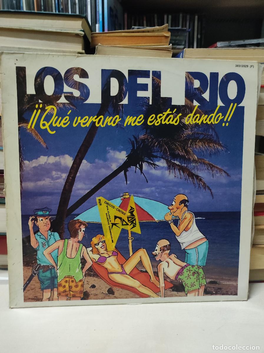 Discos de vinilo: Los Del Rio &ndash; &iexcl;&iexcl;Qu&eacute; Verano Me Est&aacute;s Dando!! - Foto 1