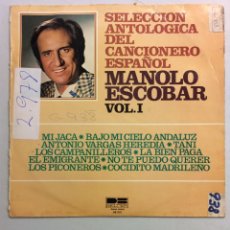 Discos de vinilo: MANOLO ESCOBAR. SELECCIÓN ANTOLÓGICA DEL CANCIONERO ESPAÑOL. VOL I.. Lote 364266921
