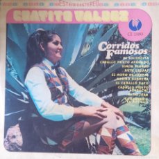 Discos de vinilo: CHAYITO VALDEZ - CORRIDOS FAMOSOS - MEXICO - DISCOS CISNE-RAFF - 1975.. Lote 364302126