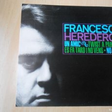 Discos de vinilo: FRANCESC HEREDERO, EP, UN AMIC / NO SÉ + 2, AÑO 1963, EDIPHONE C.M.N.35. Lote 364327636