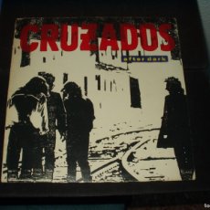 Discos de vinilo: CRUZADOS LP AFTER DARK. Lote 364350951