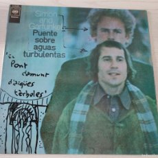 Discos de vinilo: L.P.: SIMON & GARFUNKEL · PUENTE SOBRE AGUA TURBULENTAS (BRIDGE OVER TROUBLED WATER) · CBS, 1970. Lote 364370406