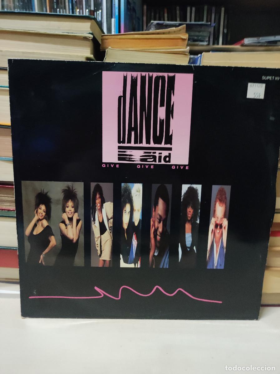Discos de vinilo: Dance Aid &ndash; Give Give Give - Foto 1