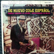 Discos de vinilo: NAT KING COLE - DE NUEVO COLE ESPAÑOL (7”, EP). Lote 364438301