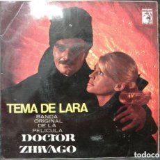 Discos de vinilo: MAURICE JARRE - TEMA DE LARA: BANDA ORIGINAL DE LA PELÍCULA DOCTOR ZHIVAGO (7”, EP). Lote 364462951
