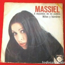 Discos de vinilo: MASSIEL (SINGLE 1968) A ESPALDAS DE MI PUEBLO - NIÑOS Y HOMBRES