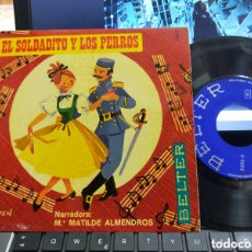 Discos de vinilo: EL SOLDADITO Y LOS PERROS SINGLE MARÍA MATILDE ALMENDROS 1969. Lote 364465361