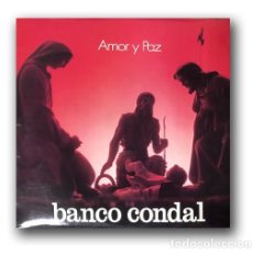 Discos de vinilo: BANCO CONDAL - NAVIDAD 73 - AMOR Y PAZ LP. Lote 364595941