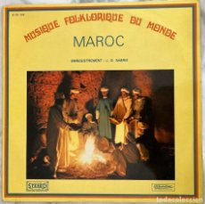 Discos de vinilo: MAROC. MARRUECOS. J.D.SABRIE. MUSUCA FOLCRORICA DEL MUNDO. LP ORIGINAL FRANCIA. Lote 364601671