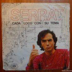 Discos de vinilo: JOAN MANUEL SERRAT / CADA LOCO CON SU TEMA/ 1983 / SINGLE. Lote 364629531