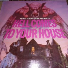 Disques de vinyle: MUSIC FRO THE NATIONS PRESENT HELL COMES TO YOUR HOUSE ORIGINALES LP 33 RPM. Lote 364642201