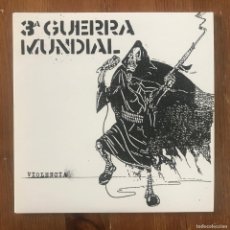 Discos de vinilo: TERCERA GUERRA MUNDIAL - VIOLENCIA (1987) - 7” SINGLE REEDICIÓN BEAT GENERATION 2022 NUEVO. Lote 364652056