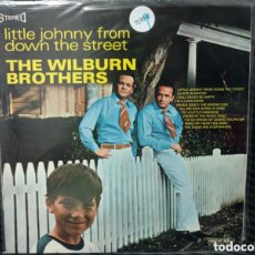 Discos de vinilo: THE WILBURN BROTHERS - LITTLE JOHNNY DOWN THE STREET (LP, ALBUM). Lote 364665166