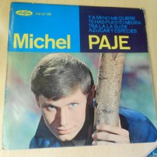 Discos de vinilo: MICHEL PAJE, EP, Y A MI NO ME QUIERE + 3, AÑO 1964, DISQUES VOGUE HV 27-132. Lote 364806036