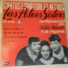 Discos de vinilo: PETERS SISTERS, LAS - ESPIRITUALES -, EP, NOBODY KNOW TROUBLES I SEE + 3, AÑO 1958, VOGUE HV-2728. Lote 364812841