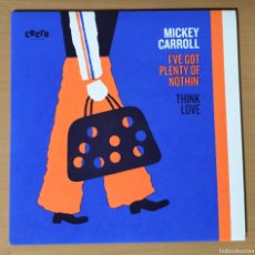 Discos de vinilo: MICKEY CARROLL I'VE GOT PLENTY OF NOTHIN. Lote 365078366