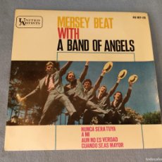 Discos de vinilo: SINGLE MERSEY BEAT WITH A BAND OF ANGELS ESPAÑA AÑO 1964. Lote 365088811