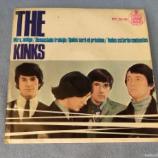 Discos de vinilo: SINGLE THE KINKS MIRA AMIGO ESPAÑA AÑO 1965. Lote 365095576