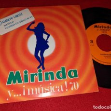 Discos de vinilo: ALBERTO CORTEZ MANOLO/CUANDO UN AMIGO SE VA 7'' SINGLE 1969 MIRINDA PUBLICIDAD PROMO. Lote 365098066