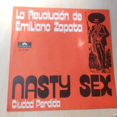 Discos de vinilo: LA REVOLUCION DE EMILIANO ZAPATA, SG, NASTY SEX + 1, AÑO 1971, PÒLYDOR 22 21 049. Lote 365177166