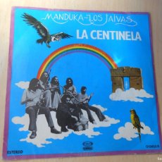 Discos de vinilo: MANDUKA Y LOS JAIVAS, SG, LA CENTINELA + 1, AÑO 1979, MOVIE PLAY 01.0450-6. Lote 365179336
