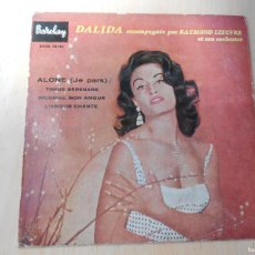 Discos de vinilo: DALIDA, EP, ALONE (JE PARS) + 3, AÑO 1959, BARCLAY BCGE 28.146. Lote 365265721
