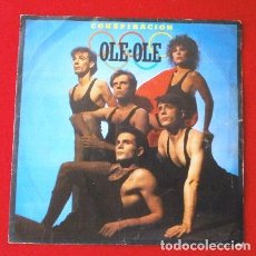 Discos de vinilo: OLE OLE (SINGLE 1985) CONSPIRACION - EL RITMO ES EL ESCANDALO (VINILO NUEVO). Lote 365288971