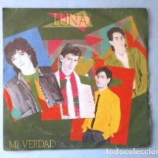 Discos de vinilo: LUNA (SINGLE 1985) MI VERDAD - UN DIA MAS (VINILO NUEVO). Lote 365290556