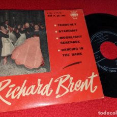 Discos de vinilo: RICHARD BRENT TENDERLY/STARDUST/MOONLIGHT SERENADE/DANCING IN THE DARK EP 7'' 1962 CID ESPAÑA SPAIN. Lote 365332646