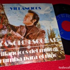 Discos de vinilo: MANOLO ESCOBAR VILLANCICOS DEL MILITAR/RUMBA PARA EL NIÑO 7'' SINGLE 1972 BELTER VILLANCICOS EX. Lote 365339126