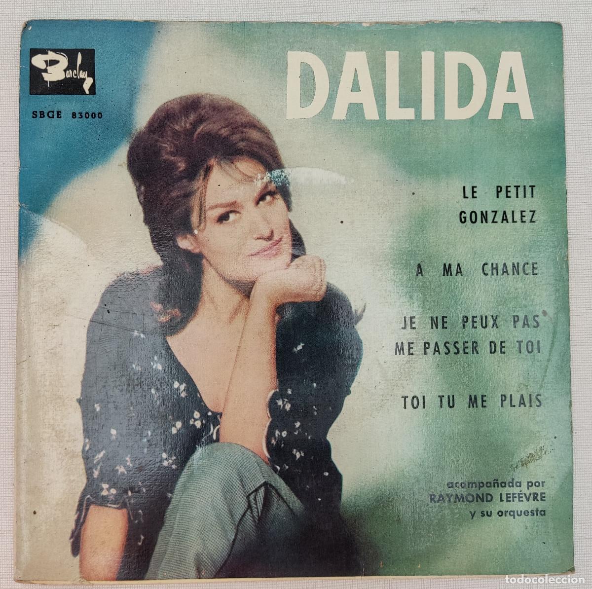 Discos de vinilo: Dalida &rdquo;Le Petit Gonzalez&rdquo; + 3 - Foto 1