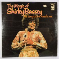 Discos de vinilo: SHIRLEY BASSEY ● THE MAGIC OF SHIRLEY BASSEY ● VINYL, LP, COMPILATION, REISSUE UK 1973. Lote 365582341
