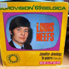 Discos de vinilo: LOUIS NEEFS - JENNIFER JENNINGS / TE QUIERO (7”). Lote 365584886