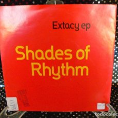 Discos de vinilo: SHADES OF RHYTHM EXTACY EP DISCO SENCILLO SINGLE. Lote 365646086