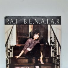 Discos de vinilo: PAT BENATAR - FIRE AND ICE - CHRYSALIS 1981. Lote 365694756