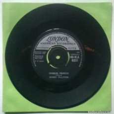 Discos de vinilo: JOHNNY TILLOTSON. PRINCESS, PRINCESS/ POETRY IN MOTION. LONDON, UK 1960 SINGLE. Lote 365763626